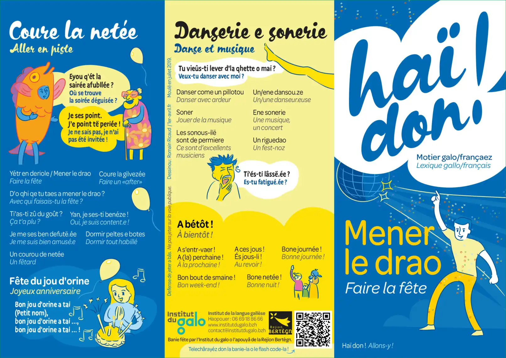 Haï don ! Mener le drao