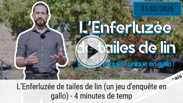 4 minutes de temp - Galoweb - Médias en gallo